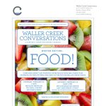 Waller Creek Conversations - Food!