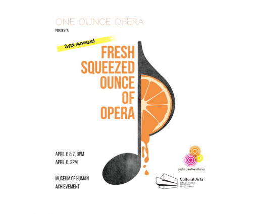 Gallery 1 - 3rd Annual Fresh Squeezed Ounce of Opera