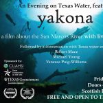 An Evening on Texas Water, featuring Yakona screening