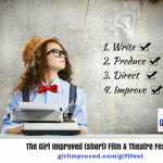 Gallery 4 - The Girl Improved (short) Film & Theatre Festival