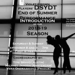Gallery 1 - End of Summer Performance. Introduction to our 2018-2019 Season