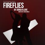 FIREFLIES by Donja R. Love