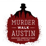 Murder Walk Austin