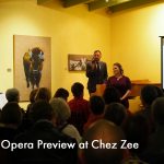Opera Preview at Chez Zee - Austin Opera
