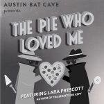 The Pie Who Loved Me