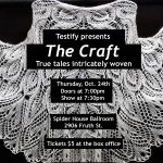 Testify presents The Craft