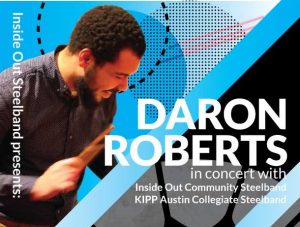 Inside Out Steelband presents Daron Roberts