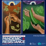 Gallery 2 - Art in Times of Pandemic & Resistance