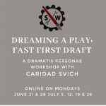 DREAMING A PLAY: FAST FIRST DRAFT