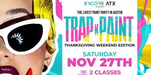Trap N Paint - Fun and Creative Happy Hour! 11.27