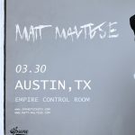 Spune Presents: Matt Maltese at Empire Control Room 3/30/22
