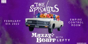 The Sponges and Muzzy Bearr w/ Lefty at Empire Con...