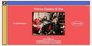 Resound Presents: Prince Daddy & the Hyena w/ ...