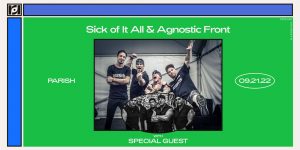 Sick of It All x Agnostic Front at Parish 9/21