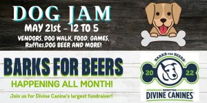 Divine Canines Barks for Beers Fundraiser