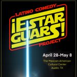 ¡Estar Guars!: A May The Fourth/Cinco De Mayo Comedy Fiesta