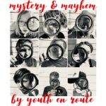 Mystery & Mayhem by Youth En Route