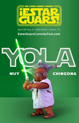 Gallery 1 - ¡Estar Guars!: A May The Fourth/Cinco De Mayo Comedy Fiesta