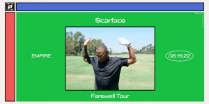 Scarface "Farewell Tour" @ Empire Garage 8/19