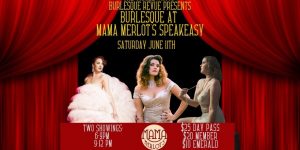 The jigglewatts Burlesque Revue at Mama Merlot's S...