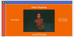 Alex Dupree w/ Jordan Moser at Mohawk (indoor) - 7/14