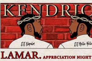 Kendrick Lamar Appreciate Night w/ DJ Hella Yella & Dj Napalm