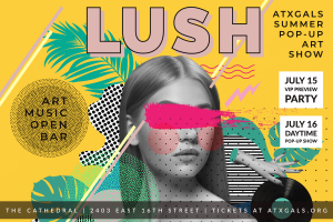 LUSH VIP Preview Party & Daytime Exhibit