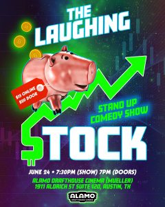 The Laughing Stock: Standup Comedy at The Alamo Drafthouse