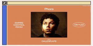 Empire & Resound Present: Phora - The Fake Smiles Tour w/ CalenRaps @ Empire on Sept 11th