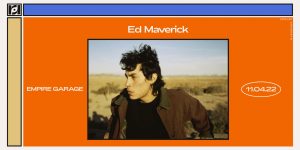 Resound Presents: Ed Maverick @ Empire Garage on Nov 4th