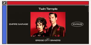 Twin Temple w/ Bridge City Sinners at Empire - 10/3