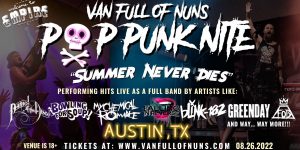 Van Full of Nuns w/ House Parties and The Idle Kind at Empire - 8/26
