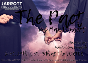 Jarrott Productions presents "The Pact" by Max Langert