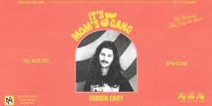 My Oh My Presents: Corbin Cary on 8/25