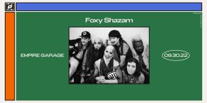 Resound Presents: Foxy Shazam - Hidden Treasure Tour w/ Shamon Cassette @ Empire on 9/30