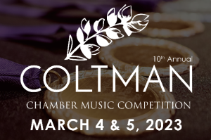 10th Annual Coltman Chamber Music Competition