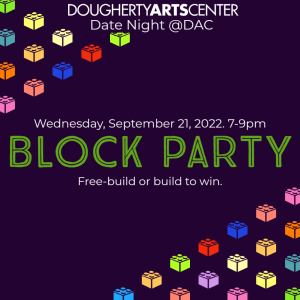 Date Night @DAC: Block Party
