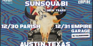Empire Presents: SunSquabi New Years Eve w/ Cloudchord -12/31