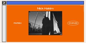 Resound Presents: Nick Hakim at Parish - 1/31