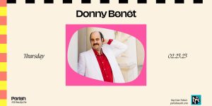 Resound Presents: Donny Benét at Parish -2/23/23