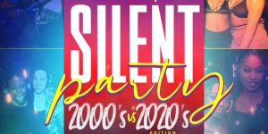 Silent Party 2000 vs 2020's