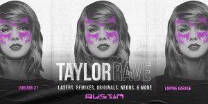 Candi Pop Presents: Taylor Rave -1/27
