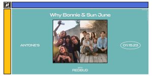 Resound Presents: Why Bonnie and Sun June w/ Redbud
