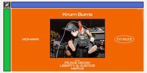 Resound Presents: Krum Bums w/ Peace Decay, Liberty & Justice and Nerve on 1/19/23