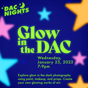 DAC Night: Glow in the DAC