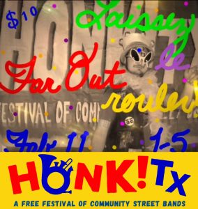 Laissez Le Far Out Rouler with HONK!TX at the Mardi Gras Funkadelic Fundraiser!