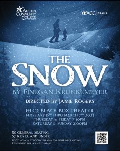 ACC Drama presents The Snow by Finegan Kruckemeyer