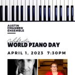 Austin Chamber Ensemble Celebrates World Piano Day on April 1, 2023