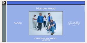 Resound Presents: Narrow Head w/ On Being an Angel, and Vamps on 4/13