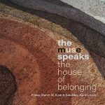 The Muse Speaks: The House of Belonging